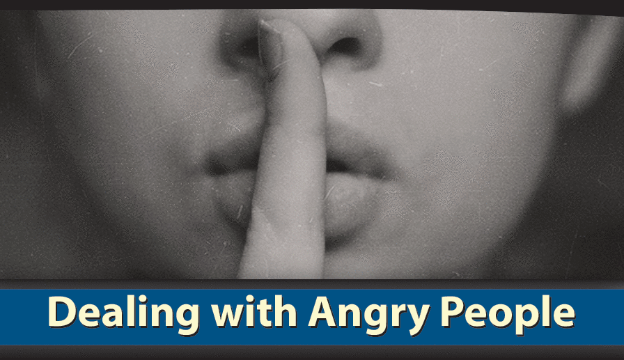 AM201.2: Dealing with Angry People